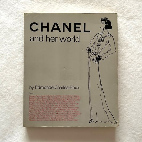 Chanel and Her World / Edmonde Charles-Roux