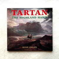 Tartan  The Highland Habit / Hugh Cheape