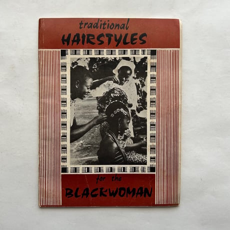 traditional hairstyles for the blackwoman / Kunle Sonuga