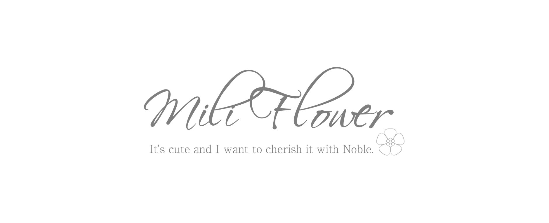 MILI Flower