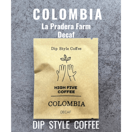【デカフェ】ディップスタイルコーヒー コロンビア　サンタンデール ラプラデーラ農園 JAS認証　5個