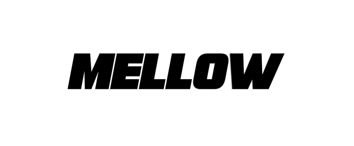 MELLOW