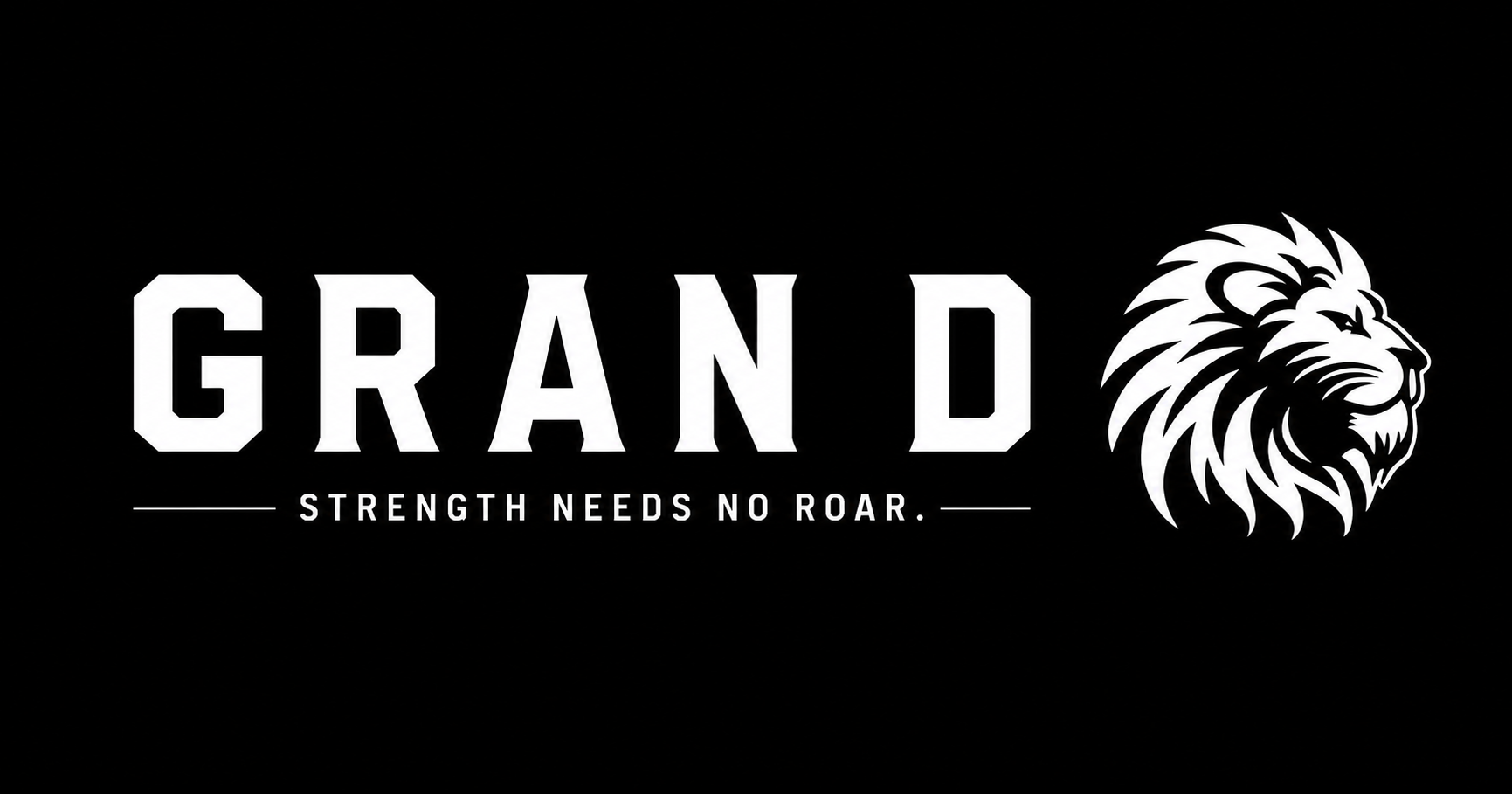 GRAN D Official Store【Strength Needs No Roar.】