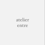 atelier entre