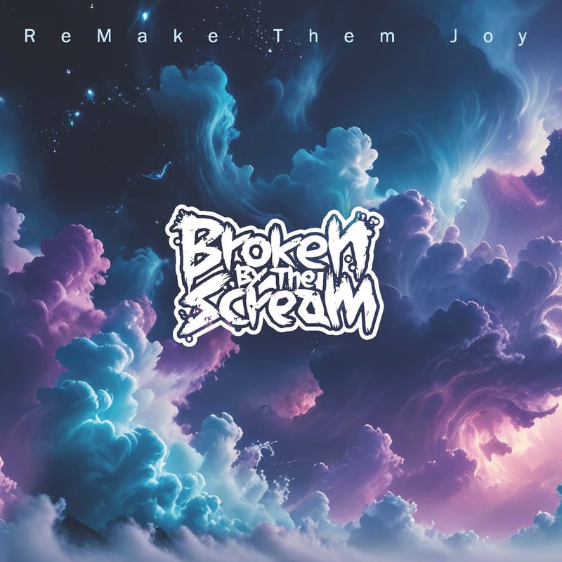 邦楽 Broken By The Scream ReMake Them Joy 会場限定CD】Remake Them Joy | Broken By The Scream