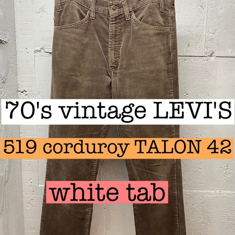70s vintage LEVI'S 519 コーデュロイパンツ 白タブ PS055 | DECK