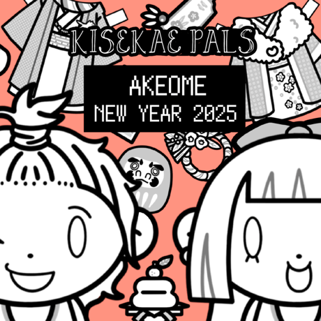 KISEKAE PALS ☆正月☆ AKEOME NEW YEAR 2025 ☆