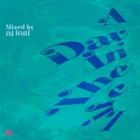 DJ IORI -A Day In The Life-