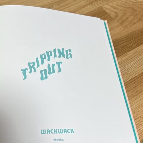 wackwack TRIPPING OUT BOOK