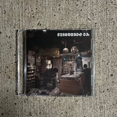 TRASMUNDO DJs  静けさのなかで思い出される感情、ひとりではないと知ること MIX CD （再発盤）