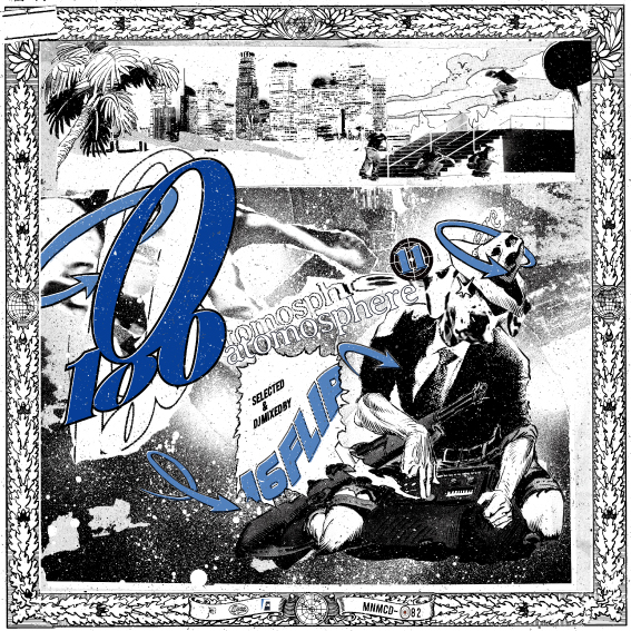 邦楽 DJ KILLWHEELa.k.a16FLIP 180ATOMOSPHERE 180atomosphere6