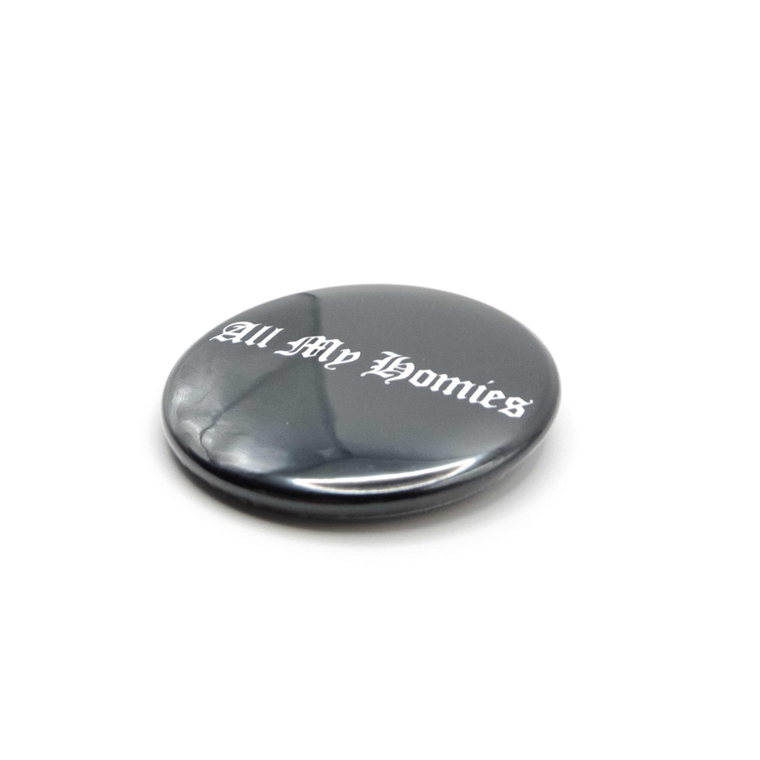 All My Homies Button Budges 6P | allmyhomies-to