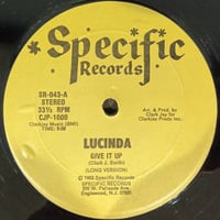 Lucinda / Give It Up
