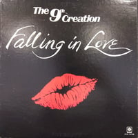 THE 9TH CREATION / FALLING IN LOVE