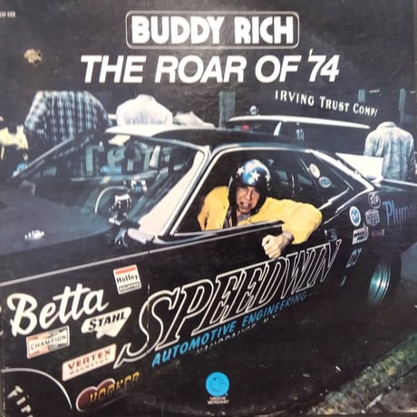 BUDDY RICH / THE ROAR OF '74