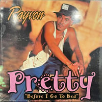 Rayvon / Pretty "Before I Go To Bed"