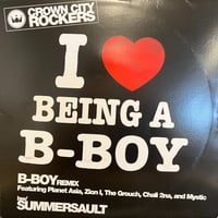 Crown City Rockers / B-Boy / Summersault