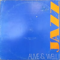 V.A. / Alive & Well!