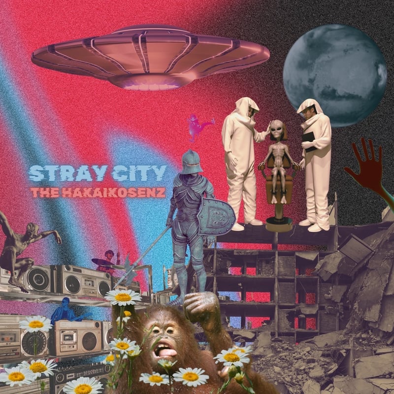 CD〉3rd ALBUM 『Stray City』 | The Hakaikosenz OF