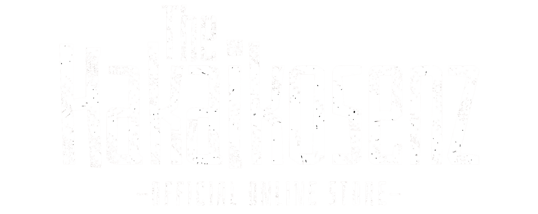 The Hakaikosenz OFFICIAL ONLINE STORE 