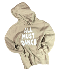 hoodie ALL MUST DANCE™︎