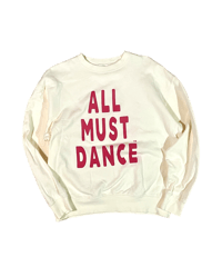 *ALL MUST DANCE™︎*sweat