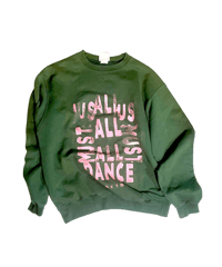 Sweatshirt “ALL MUST DANCE Repeat