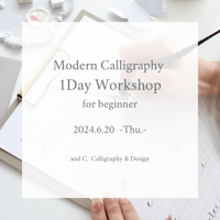【6/20】Modern Calligraphy 1Day Workshop - for beginner -