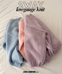2way Low Gauge Knit
