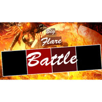 Big Flare Battle