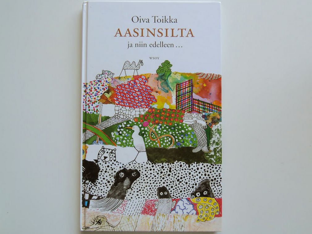 イラスト作品集】 オイバ トイッカ AASINSILTA ja niin edellen..