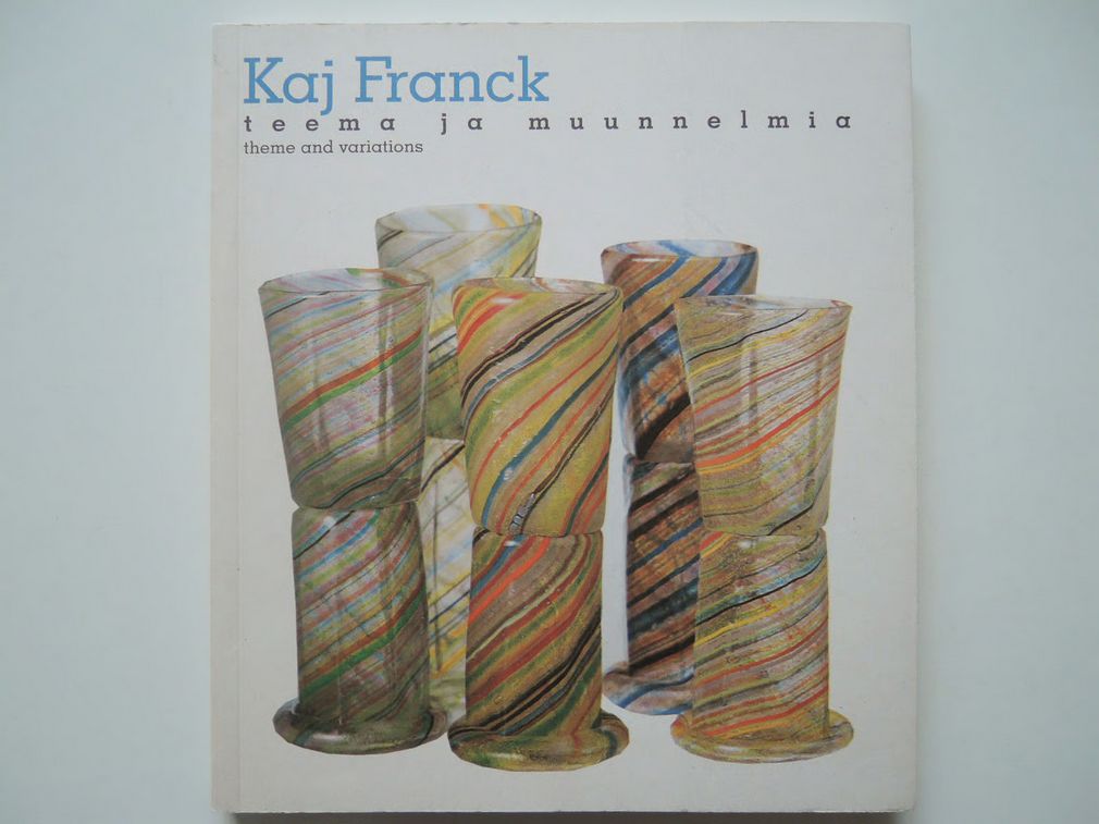 KAJ FRANCK カイフランク 作品集 デザイン資料集 カイ・フランク 作品集 本 Kaj Franck Theme and varations |