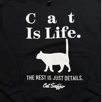 Cat Is Life CREWSWEAT