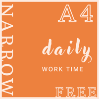 【A4印刷】Narrow/FREE★daily①WORK TIME
