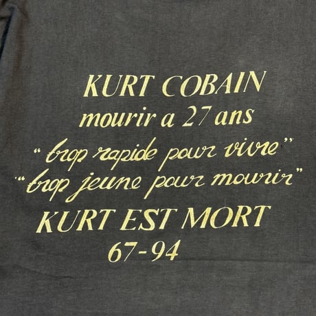 NIRVANA KURT COBAIN "KURT EST MORT 67-94" FITS LIKE X-LARGE 1765