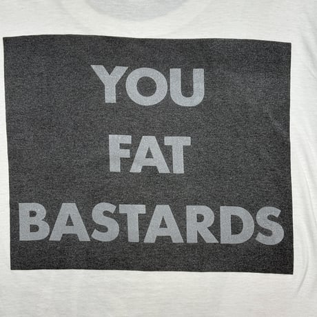 FAITH NO MORE "YOU FAT BASTARDS" FITS LIKE X-LARGE 184