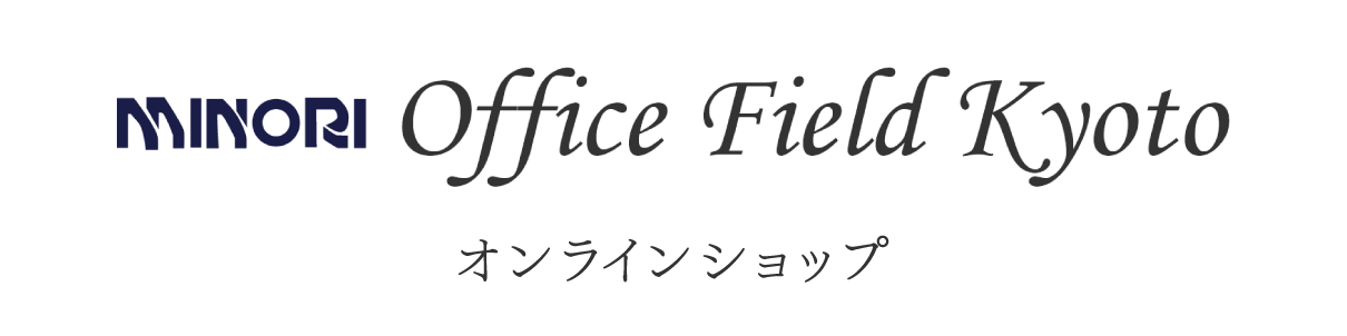minori office field kyoto オンラインストア