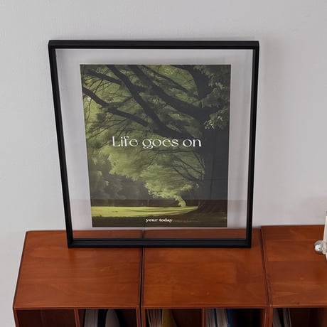 poster-03181　Life goes on Black Frame Art Poster 50×40cm