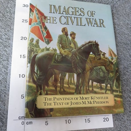【洋書】Images of the Civil War ハードカバー 1992/Mort Kunstler Inc. (著)/BL5-S7