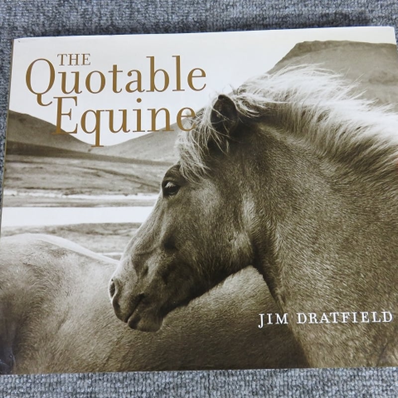 洋書】The Quotable Equine/BL5-SY2 | エイワ書店 奈
