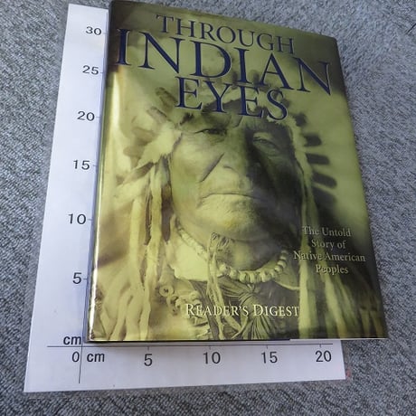 【洋書】Through Indian Eyes: The Untold Story of Native American Peoples/BL5-S6