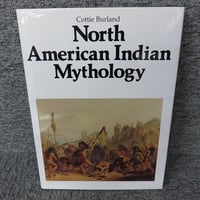 【洋書】North American Indian Mythology (Library of the World's Myths and Legends)
