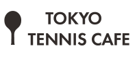 TOKYO TENNIS CAFE