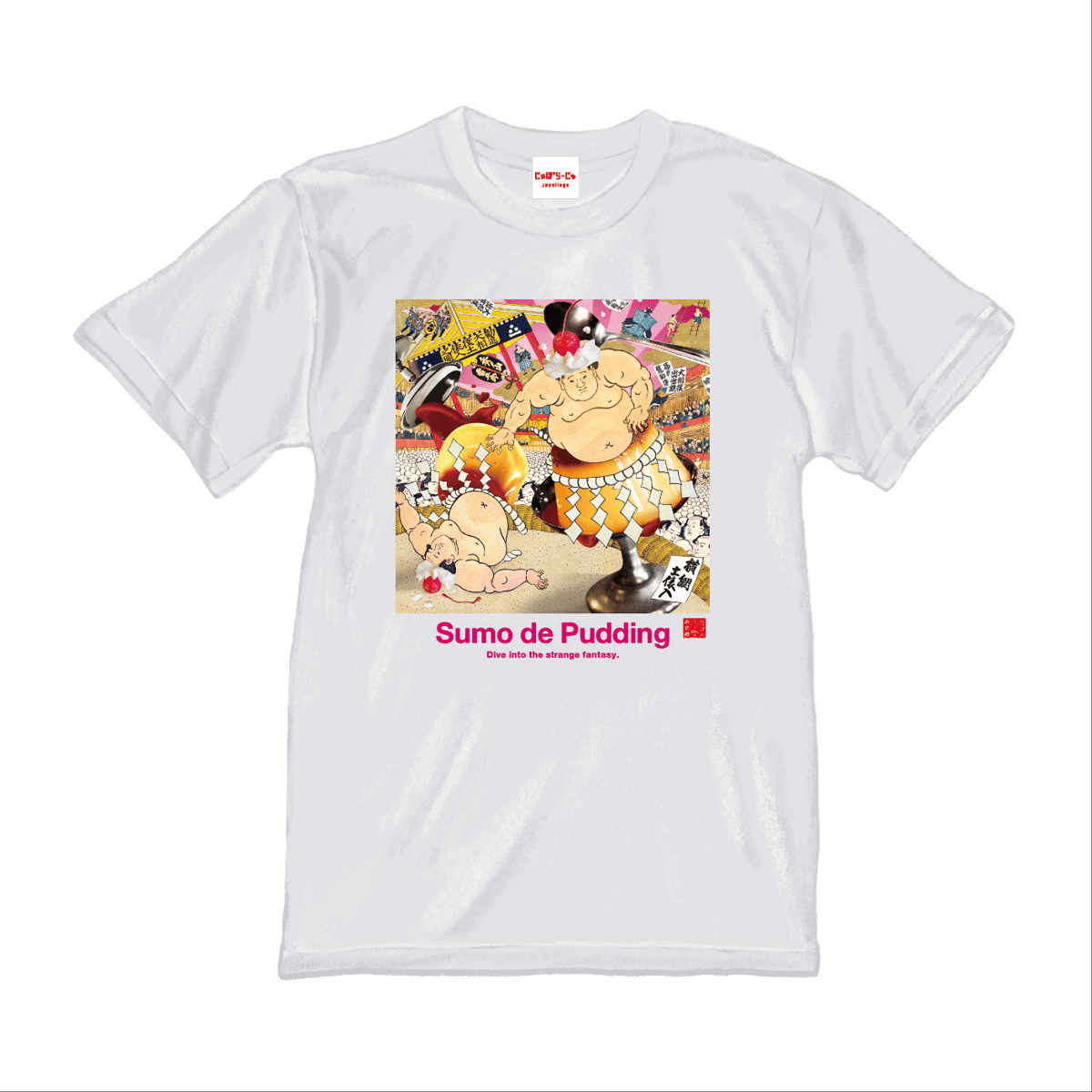 T-shirt「Sumo de Pudding」相撲 de プリン | Japollage