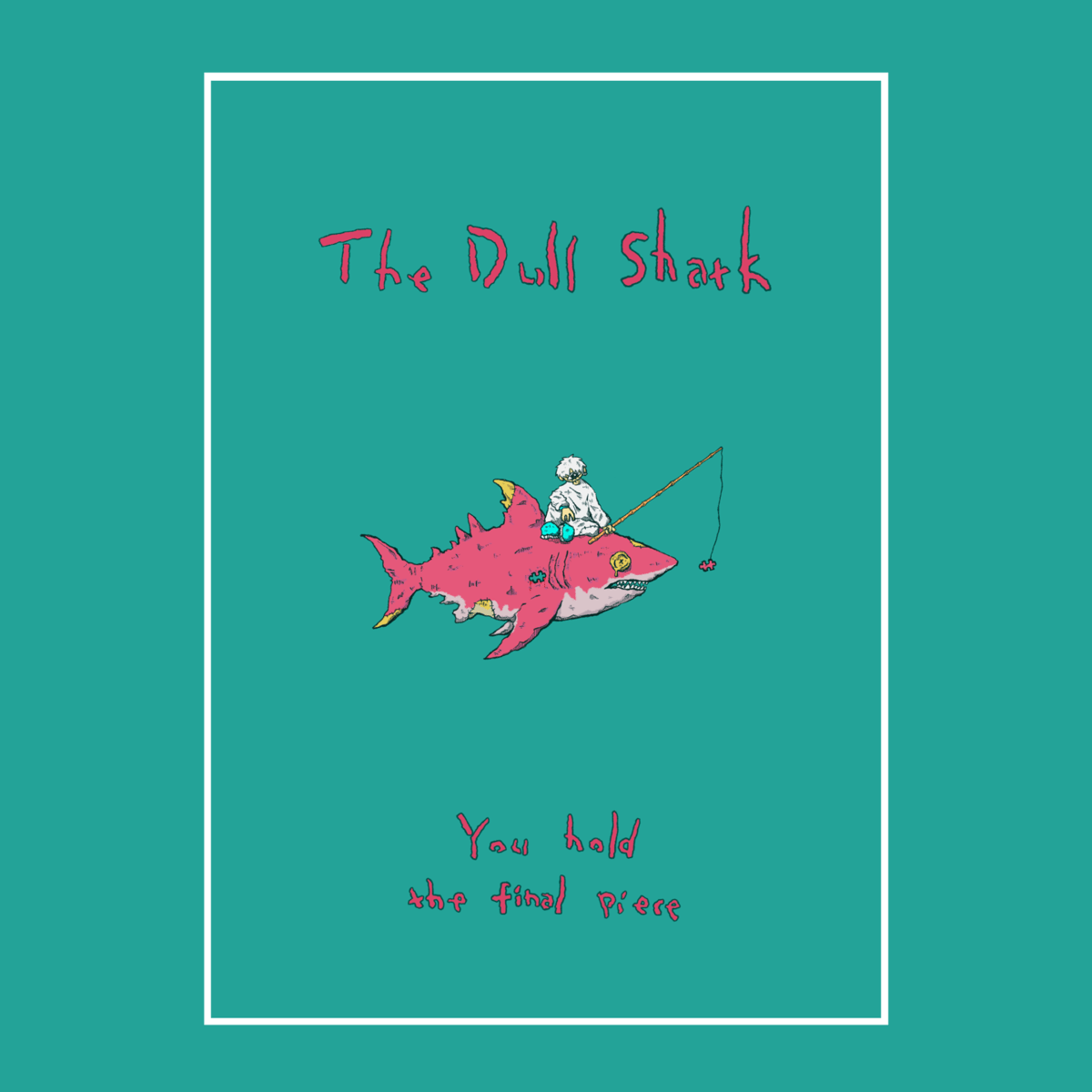 ポスターVol.2『The Dull Shark』 | 相談屋