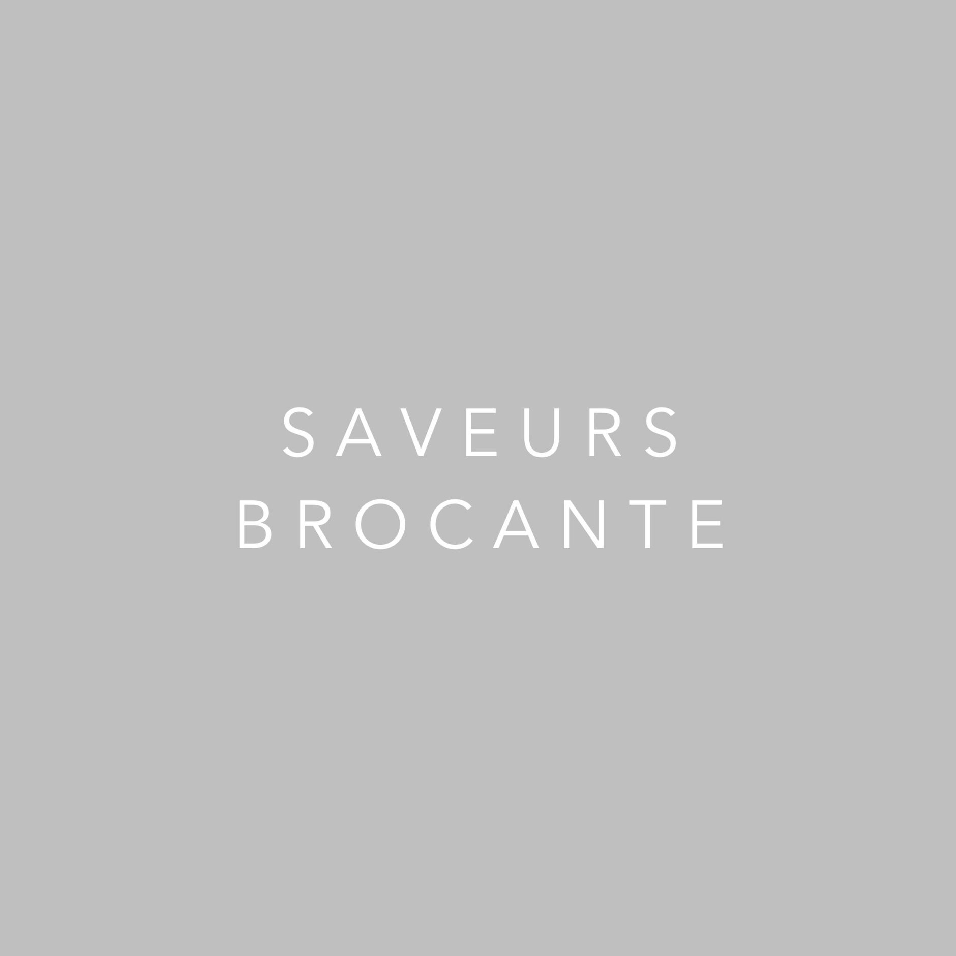 SAVEURS BROCANTE