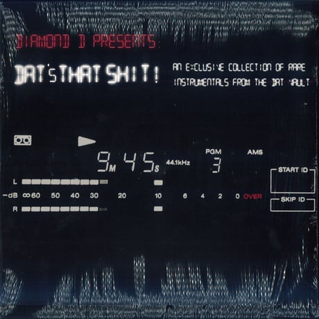 Diamond D - Dat's That Shit! An Exclusive Collection Of Rare Instrumentals From The DAT Vault