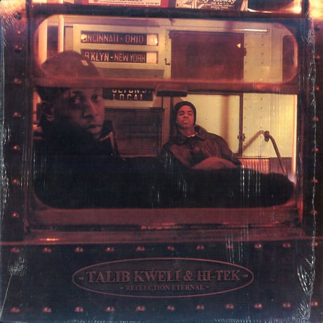 Talib Kweli & Hi-Tek : Reflection Eternal – The Express / Some Kind Of Wonderful