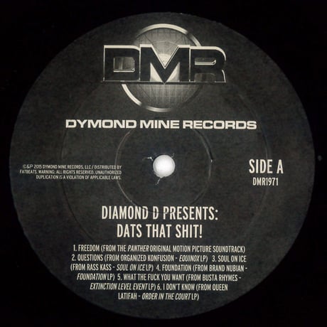 Diamond D - Dat's That Shit! An Exclusive Collection Of Rare Instrumentals From The DAT Vault