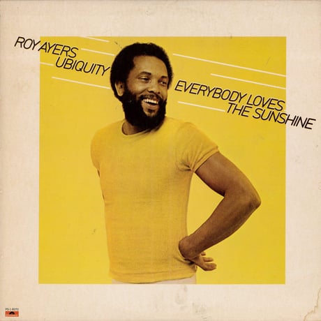 Roy Ayers Ubiquity – Everybody Loves The Sunshine